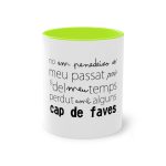 Taza bicolor - Verde claro - Camiseta «No em penedeixo» Taza bicolor - Verde claro - Camiseta «No em penedeixo»