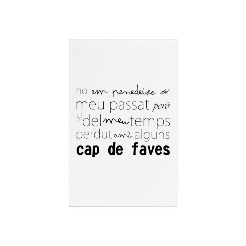 Cartel de metacrilato con soporte - Camiseta «No em penedeixo» Cartel de metacrilato con soporte - Camiseta «No em penedeixo»