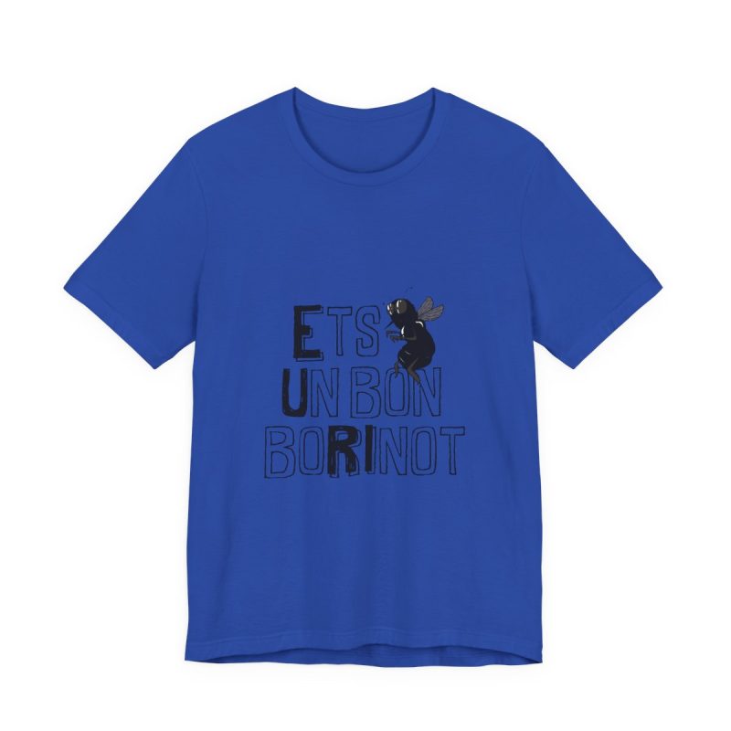 Camiseta jersey manga corta - Azul royal autentico - Camiseta «Ets un bon borinot»