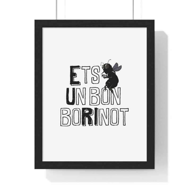 Poster enmarcado vertical - Negro - Camiseta «Ets un bon borinot» Poster enmarcado vertical - Negro - Camiseta «Ets un bon borinot»