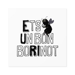 Pegatinas laminadas cuadradas - Camiseta «Ets un bon borinot»