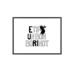 Poster con marco de madera - Marco negro - Camiseta «Ets un bon borinot»