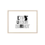 Poster con marco de madera - Marco de madera natural - Camiseta «Ets un bon borinot» Poster con marco de madera - Marco de madera natural - Camiseta «Ets un bon borinot»