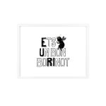 Poster con marco de madera - Marco blanco - Camiseta «Ets un bon borinot» Poster con marco de madera - Marco blanco - Camiseta «Ets un bon borinot»