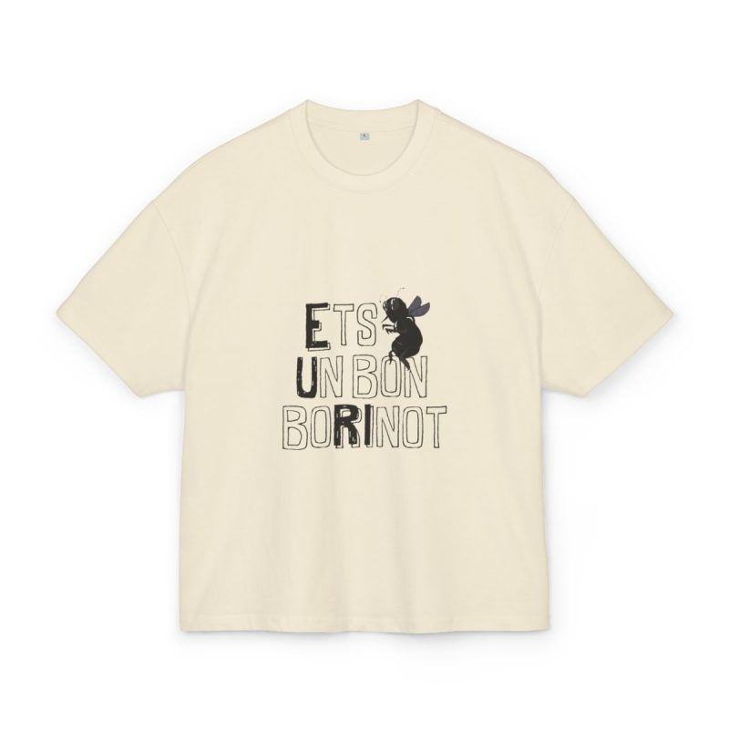 Camiseta box ultra gruesa - Arena - Camiseta «Ets un bon borinot»