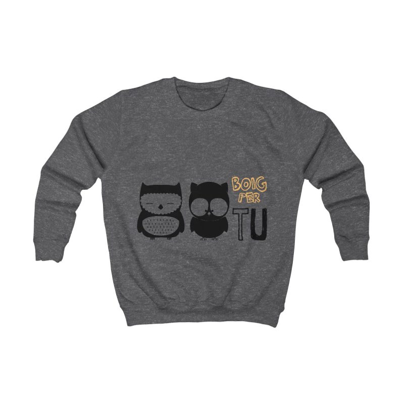 Sudadera infantil - Gris marengo - Camiseta «Boig per tu»