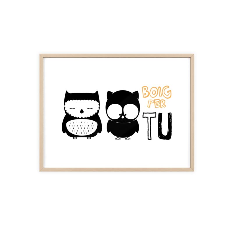 Poster con marco de madera - Marco de madera natural - Camiseta «Boig per tu»