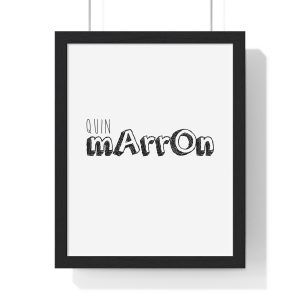 Poster enmarcado vertical - Negro - Camiseta «Quin marrón»