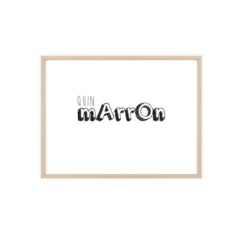 Poster con marco de madera - Marco de madera natural - Camiseta «Quin marrón»
