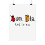 Poster - Camiseta Bon dia tot lo dia