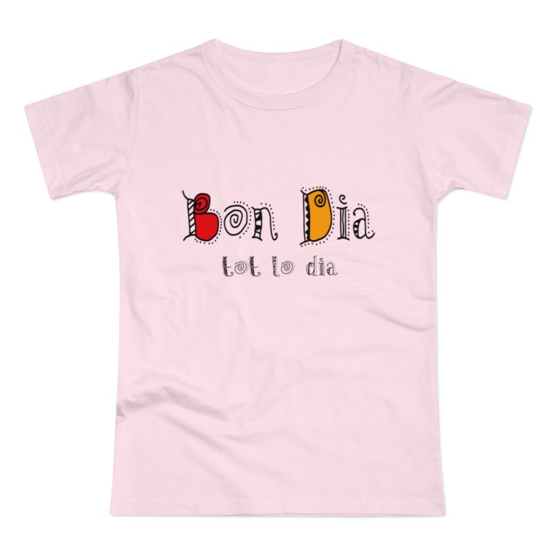 Camiseta mujer punto liso - Rosa orquidea - Camiseta Bon dia tot lo dia