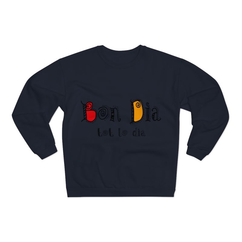 Sudadera cuello redondo premium - Azul marino - Camiseta Bon dia tot lo dia Sudadera cuello redondo premium - Azul marino - Camiseta Bon dia tot lo dia