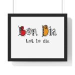 Poster enmarcado horizontal - Negro - Camiseta Bon dia tot lo dia