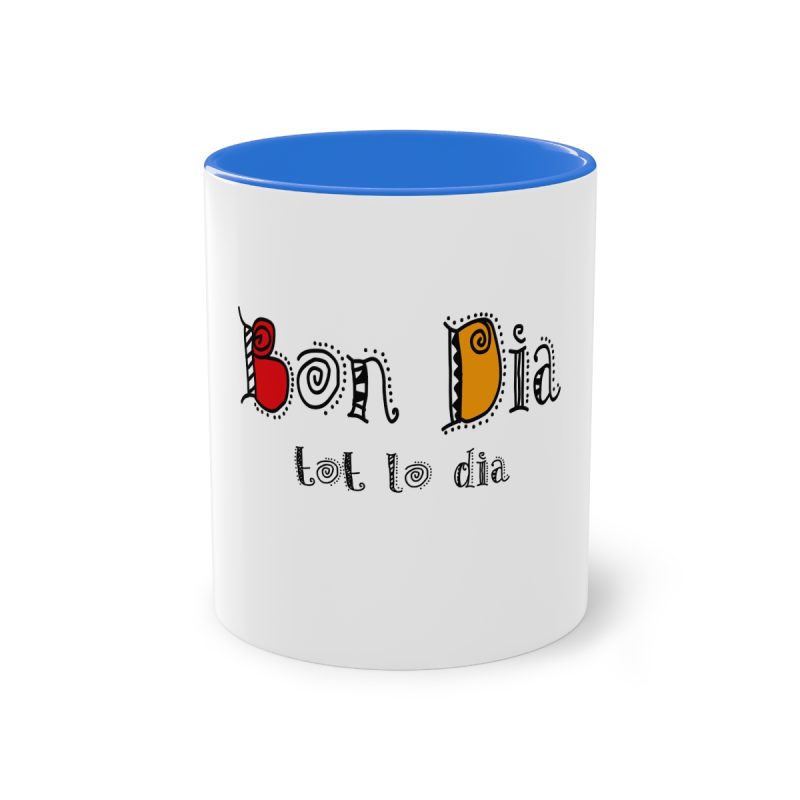 Taza bicolor - Azul Cambridge - Camiseta Bon dia tot lo dia
