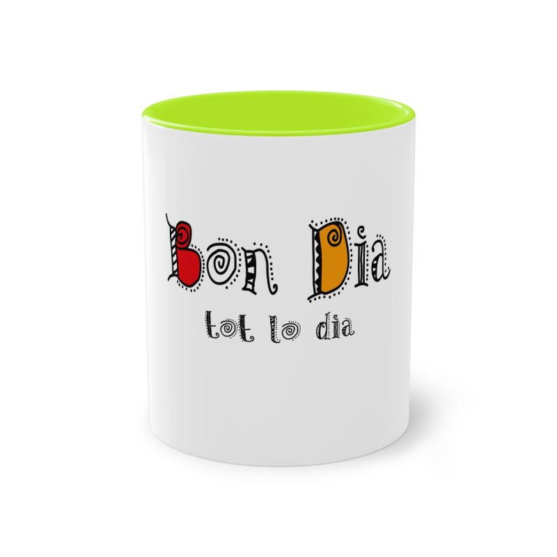 Taza bicolor - Verde claro - Camiseta Bon dia tot lo dia