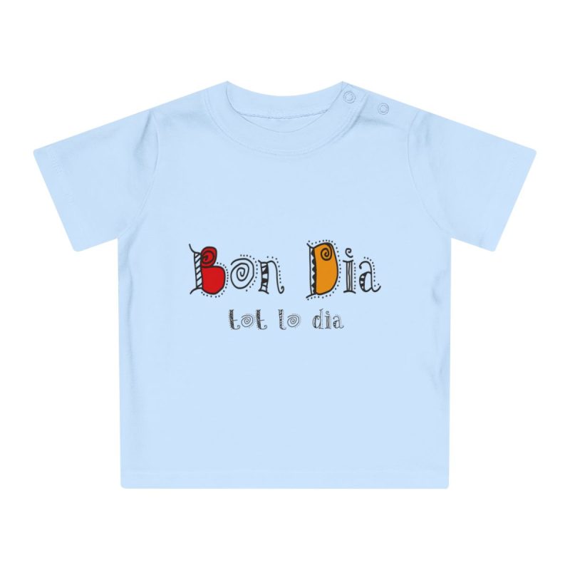 Camiseta de bebe - Azul empolvado - Camiseta Bon dia tot lo dia Camiseta de bebe - Azul empolvado - Camiseta Bon dia tot lo dia