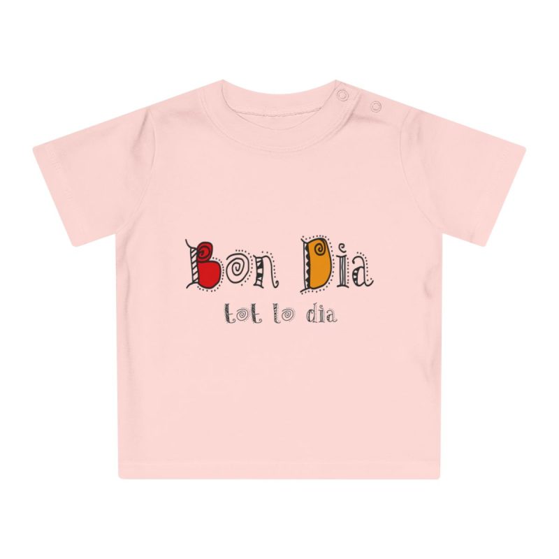 Camiseta de bebe - Rosa empolvado - Camiseta Bon dia tot lo dia