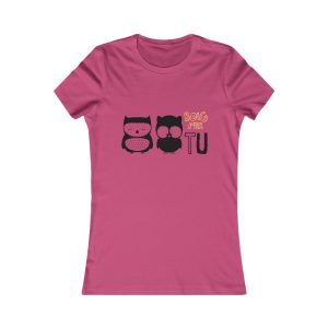 «Boig per tu» — Camiseta mujer Favorite