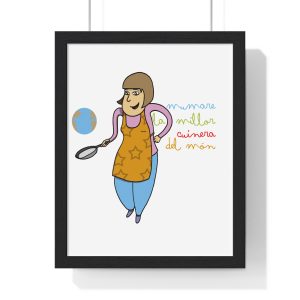Ma mare cuina — Poster enmarcado vertical
