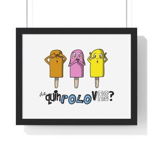 «De quin polo vas, bo?» — Poster enmarcado horizontal
