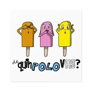 «De quin polo vas, bo?» — Pegatinas laminadas cuadradas