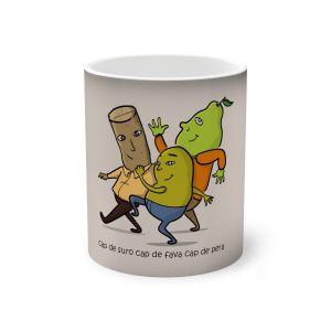 Cap de suro, cap de fava, cap de pera — Taza magica que cambia de color