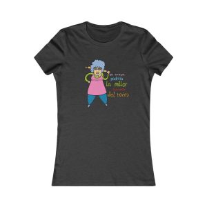 Padrina cuina — Camiseta mujer Favorite