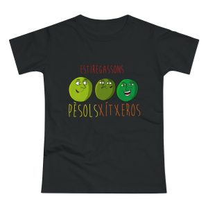 Pèsols, xítxeros i estiregassons — Camiseta mujer punto liso