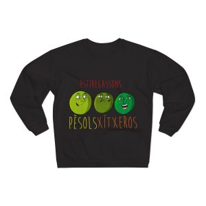 Pèsols, xítxeros i estiregassons — Sudadera cuello redondo premium
