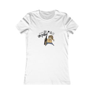 «Un palo!» — Camiseta mujer Favorite