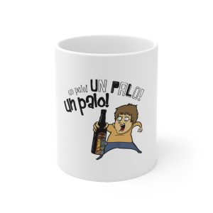 «Un palo!» — Taza de ceramica