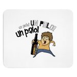 «Un palo!» — Alfombrilla de raton