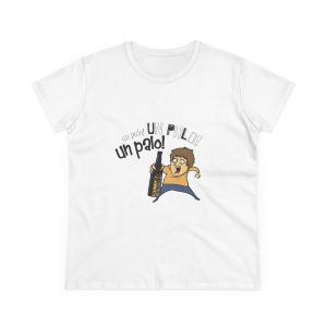 «Un palo!» — Camiseta mujer algodon medio