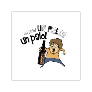 «Un palo!» — Pegatinas de vinilo cuadradas
