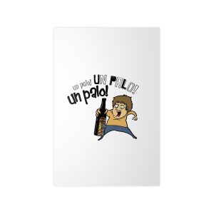«Un palo!» — Poster en papel fotografico