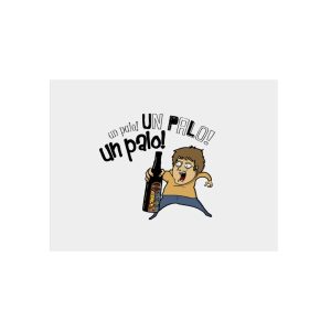 «Un palo!» — Panel de aluminio