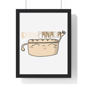 unisex «Estás panada» — Poster enmarcado vertical