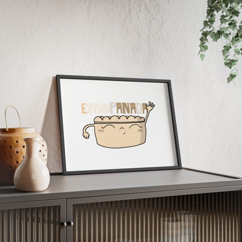 fulfilment-26517-camiseta-unisex-estas-panada-poster-con-marco-de-madera-6