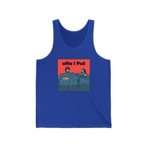 «Una i pus, amics» — Camiseta de tirantes