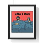 «Una i pus, amics» — Poster enmarcado vertical