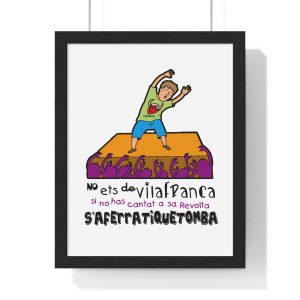 No ets de Vilafranca — Poster enmarcado vertical