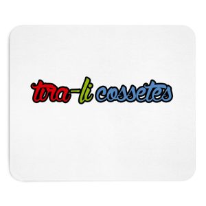 Tra-li cossetes — Alfombrilla de raton