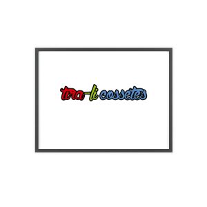 Tra-li cossetes — Poster con marco de madera