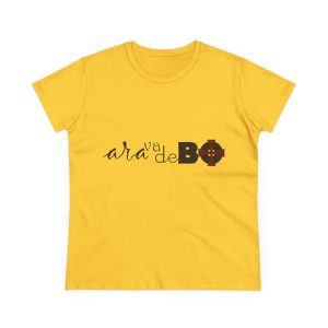 Ara va de bo i Menorca — Camiseta mujer algodon medio