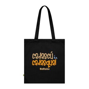 «Cadascú és cadasqual» — Bolsa de algodon organico