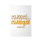 «Cadascú és cadasqual» — Poster en papel fotografico