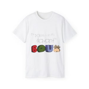 No passis s’arada davant es bou — Camiseta ultra algodon