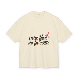«Una flor no fa estiu» — Camiseta box ultra gruesa