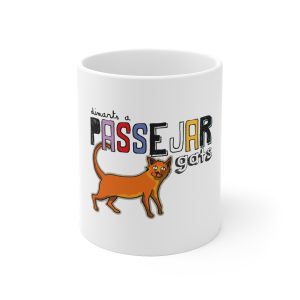 Dimarts a passejar gats — Taza de ceramica