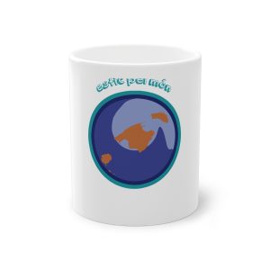 «Estic pel món redó» — Taza estandar 325 ml